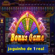 joguinho de 1 real